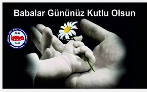 Babalar Gününüz Kutlu Olsun