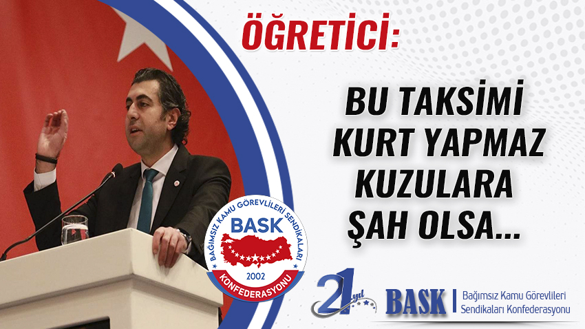 Bu Taksimi Kurt Yapmaz Kuzulara Şah Olsa...