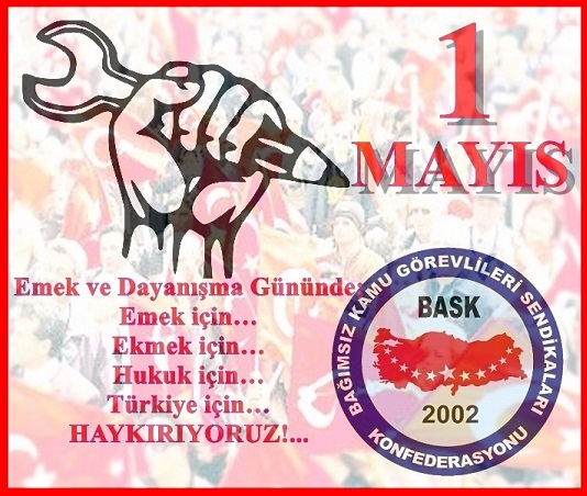 1 Mayıs Emek ve Dayanışma Gününde Haykırıyoruz!