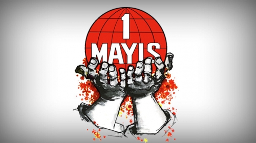 1 Mayısta Emeğin Haklı Sesini Haykırıyoruz!
