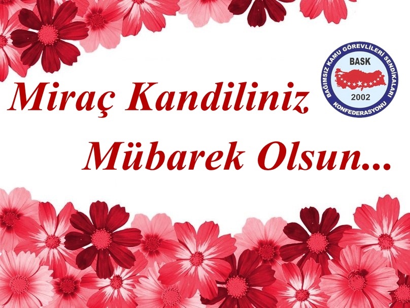 Miraç Kandilimiz Mübarek Olsun