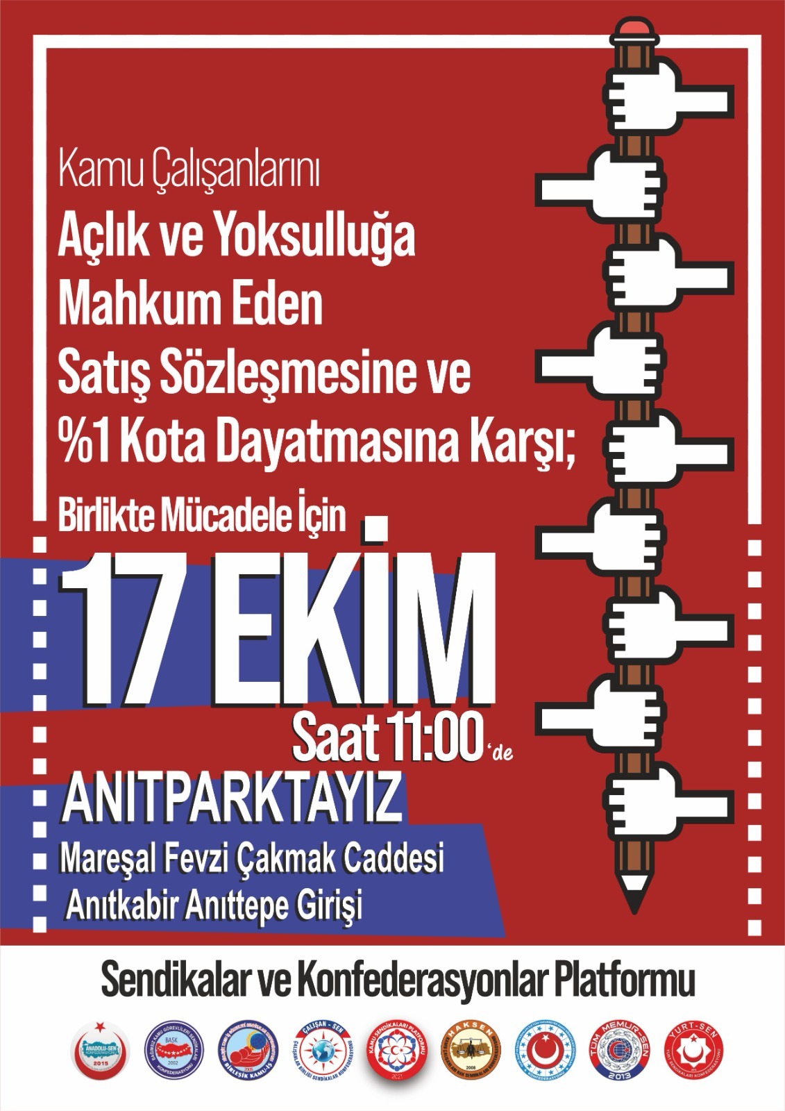 17 Ekim Pazar Günü Saat 11:00’de Anıtpark’ta Mitingde Buluşalım.