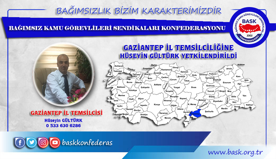 Hüseyin Gültürk BASK Gaziantep İl Temsilcisi Oldu
