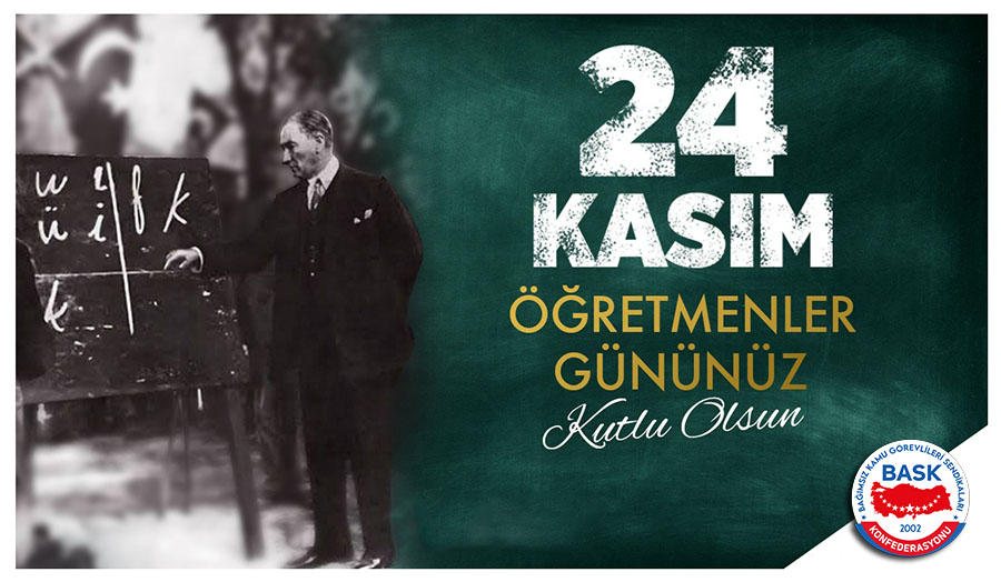 24 Kasım Öğretmenler Günü Kutlu Olsun