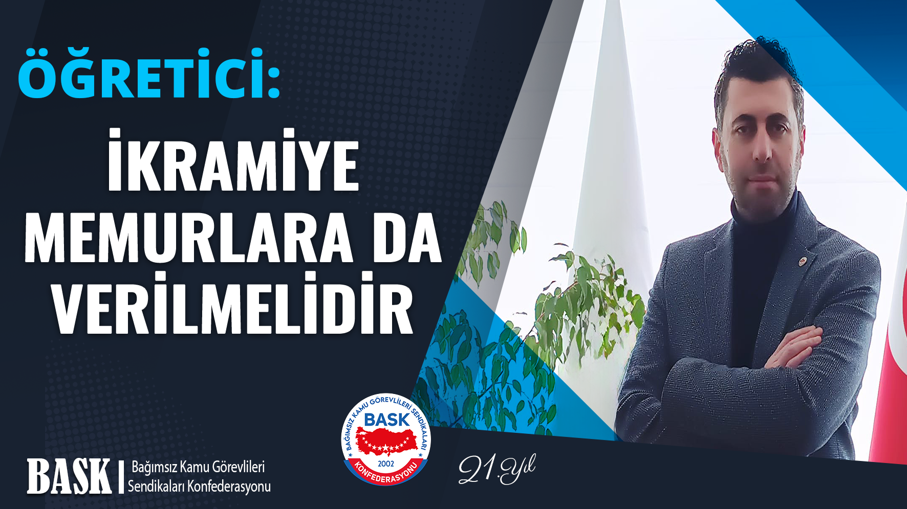 Öğretici: İkramiye Memurlara da Verilmelidir