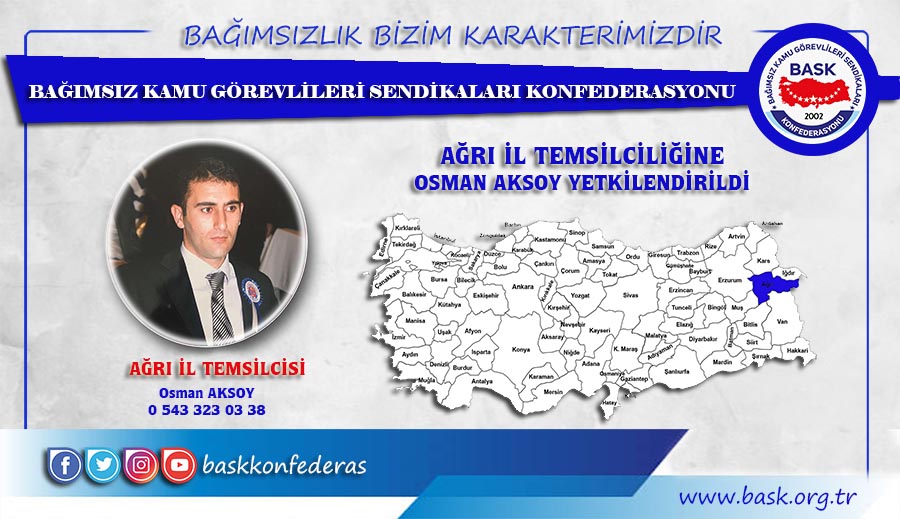 Osman Aksoy BASK Ağrı İl Temsilcisi Oldu