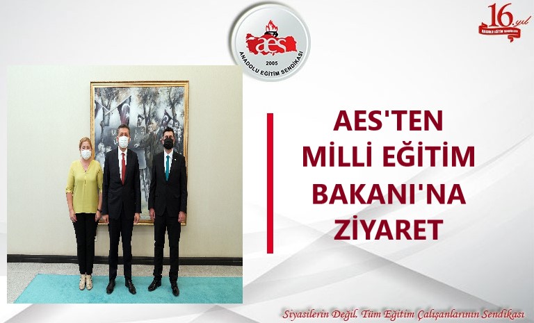 Aes’ten Milli Eğitim Bakanı’na Ziyaret